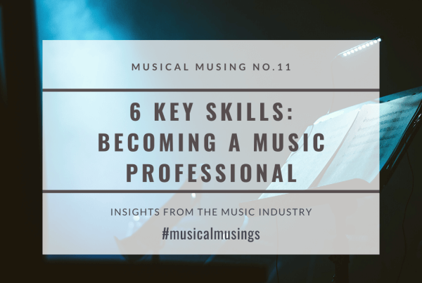 Becoming a Music Professiona - Musical Musing No.11