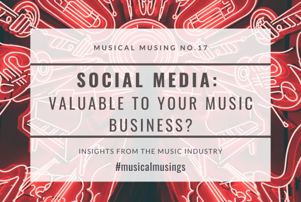 Social Media Is It valuable to your business Musical Musing No17