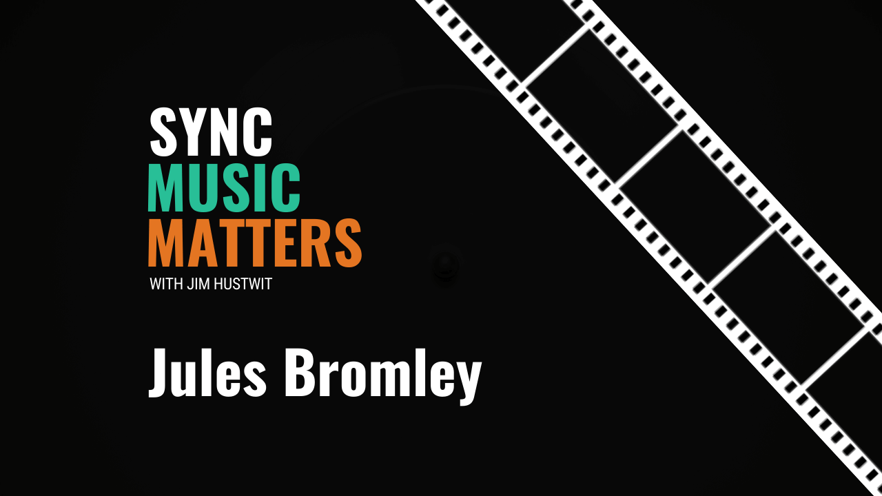Sync Music Matters_Jules Bromley Interview